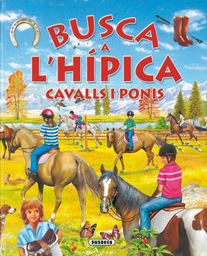 BUSCA A L'HÍPICA | 9788467702903 | TRUJILLO, EDUARDO | Galatea Llibres | Librería online de Reus, Tarragona | Comprar libros en catalán y castellano online
