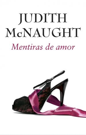 MENTIRAS DE AMOR | 9788490323120 | MCNAUGHT, JUDITH | Galatea Llibres | Librería online de Reus, Tarragona | Comprar libros en catalán y castellano online