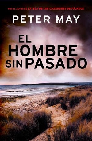 EL HOMBRE SIN PASADO | 9788425349676 | MAY, PETER | Galatea Llibres | Llibreria online de Reus, Tarragona | Comprar llibres en català i castellà online