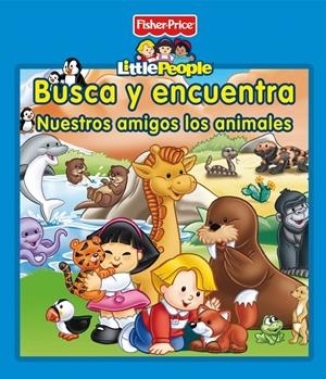 BUSCA Y ENCUENTRA. NUESTROS AMIGOS LOS ANIMALES | 9788448835538 | Galatea Llibres | Llibreria online de Reus, Tarragona | Comprar llibres en català i castellà online