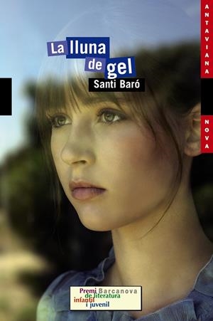 LA LLUNA DE GEL | 9788448927691 | BARÓ RAURELL, SANTI | Galatea Llibres | Llibreria online de Reus, Tarragona | Comprar llibres en català i castellà online