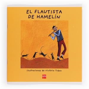 EL FLAUTISTA DE HAMELIN LETRA MAYUSCULA | 9788467560657 | FONT I FERRÉ, NÚRIA | Galatea Llibres | Librería online de Reus, Tarragona | Comprar libros en catalán y castellano online