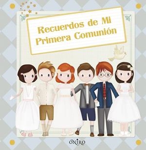 RECUERDOS DE MI PRIMERA COMUNIÓN | 9788497546591 | Galatea Llibres | Librería online de Reus, Tarragona | Comprar libros en catalán y castellano online