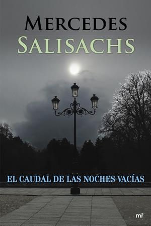 EL CAUDAL DE LAS NOCHES VACÍAS | 9788427039988 | SALISACHS, MERCEDES | Galatea Llibres | Librería online de Reus, Tarragona | Comprar libros en catalán y castellano online