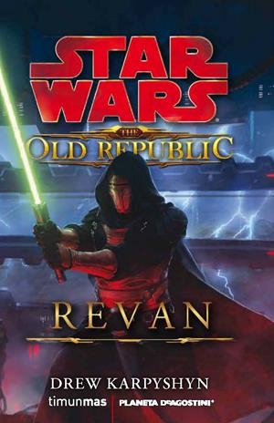 STAR WARS THE OLD REPUBLIC: REVAN | 9788448005207 | KARPYSHYN, DREW | Galatea Llibres | Librería online de Reus, Tarragona | Comprar libros en catalán y castellano online