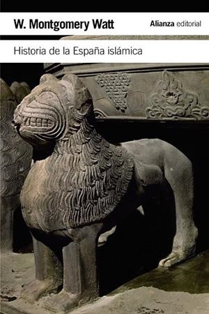 HISTORIA DE LA ESPAÑA ISLÁMICA | 9788420674551 | WATT, W. MONTGOMERY | Galatea Llibres | Llibreria online de Reus, Tarragona | Comprar llibres en català i castellà online