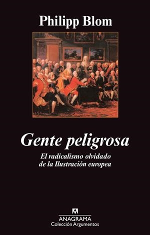 GENTE PELIGROSA | 9788433963406 | BLOM, PHILIPP | Galatea Llibres | Llibreria online de Reus, Tarragona | Comprar llibres en català i castellà online