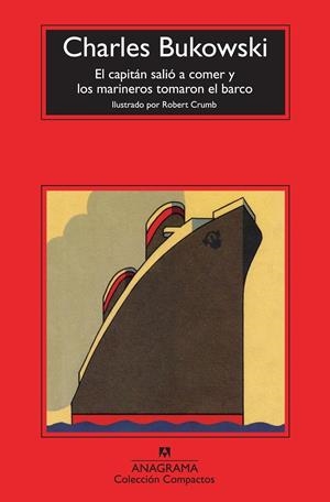 CAPITÁN SALIÓ A COMER Y LOS MARINEROS TOMARON EL BARCO | 9788433976789 | BUKOWSKI, CHARLES | Galatea Llibres | Llibreria online de Reus, Tarragona | Comprar llibres en català i castellà online