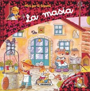 MIRA PER LA FINESTRA: LA MASIA | 9788430568222 | SUSAETA, EQUIPO | Galatea Llibres | Llibreria online de Reus, Tarragona | Comprar llibres en català i castellà online