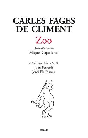 ZOO | 9788496905962 | FAGES DE CLIMENT, CARLES | Galatea Llibres | Librería online de Reus, Tarragona | Comprar libros en catalán y castellano online