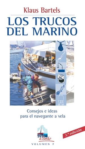 LOS TRUCOS DEL MARINO | 9788479023577 | BARTELS, KLAUS | Galatea Llibres | Llibreria online de Reus, Tarragona | Comprar llibres en català i castellà online