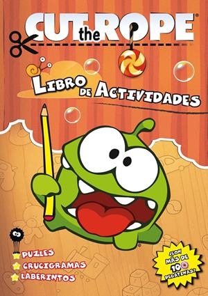 CUT THE ROPE ACTIVIDADES | 9788437281155 | Galatea Llibres | Librería online de Reus, Tarragona | Comprar libros en catalán y castellano online