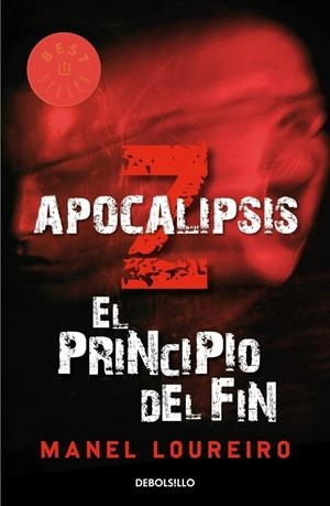 APOCALIPSIS Z 1. EL PRINCIPIO DEL FIN | 9788499081908 | LOUREIRO, MANEL | Galatea Llibres | Librería online de Reus, Tarragona | Comprar libros en catalán y castellano online