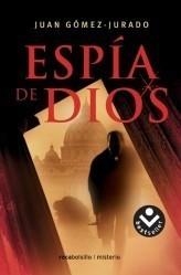 ESPÍA DE DIOS | 9788496940772 | GÓMEZ-JURADO, JUAN | Galatea Llibres | Llibreria online de Reus, Tarragona | Comprar llibres en català i castellà online