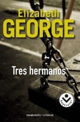 TRES HERMANOS | 9788496940710 | GEORGE, ELIZABETH | Galatea Llibres | Llibreria online de Reus, Tarragona | Comprar llibres en català i castellà online