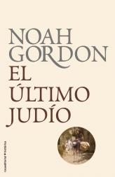 ÚLTIMO JUDÍO, EL | 9788499182322 | GORDON, NOAH | Galatea Llibres | Librería online de Reus, Tarragona | Comprar libros en catalán y castellano online