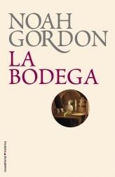 BODEGA, LA | 9788499182667 | GORDON, NOAH | Galatea Llibres | Librería online de Reus, Tarragona | Comprar libros en catalán y castellano online