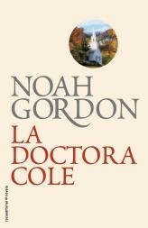 DOCTORA COLE, LA | 9788499182599 | GORDON, NOAH | Galatea Llibres | Librería online de Reus, Tarragona | Comprar libros en catalán y castellano online