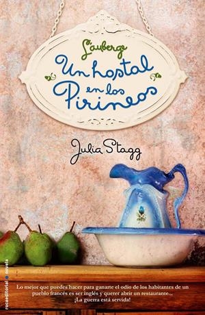 AUBERGE,L'.  UN HOSTAL EN LOS PIRINEOS | 9788499182834 | STAGG, JULIA | Galatea Llibres | Librería online de Reus, Tarragona | Comprar libros en catalán y castellano online