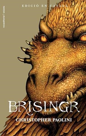 BRISINGR CAT (EDICIO ESPECIAL) | 9788499183015 | PAOLINI, CHRISTOPHER | Galatea Llibres | Llibreria online de Reus, Tarragona | Comprar llibres en català i castellà online