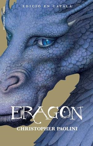 ERAGON CAT (EDICIO ESPECIAL) | 9788499182995 | PAOLINI, CHRISTOPHER | Galatea Llibres | Llibreria online de Reus, Tarragona | Comprar llibres en català i castellà online
