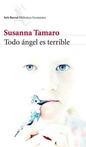 TODO ÁNGEL ES TERRIBLE | 9788432215759 | TAMARO, SUSANNA | Galatea Llibres | Librería online de Reus, Tarragona | Comprar libros en catalán y castellano online