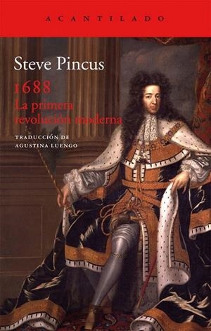 1688 LA PRIMERA REVOLUCIÓN MODERNA | 9788415689553 | PINCUS, STECE | Galatea Llibres | Librería online de Reus, Tarragona | Comprar libros en catalán y castellano online