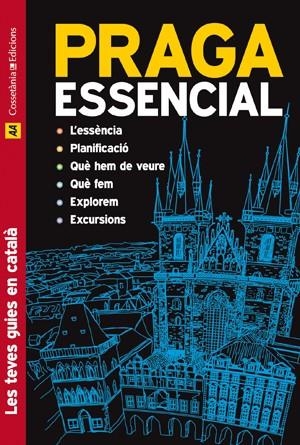 PRAGA GUIA ESSENCIAL -CAT- | 9788415403548 | VV.AA | Galatea Llibres | Librería online de Reus, Tarragona | Comprar libros en catalán y castellano online