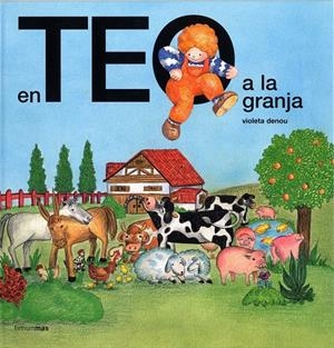 EN TEO A LA GRANJA | 9788415853176 | DENOU, VIOLETA | Galatea Llibres | Llibreria online de Reus, Tarragona | Comprar llibres en català i castellà online