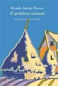 PROBLEMA NACIONAL, EL | 9788470303999 | MACIAS PICAVEA, RICARDO | Galatea Llibres | Librería online de Reus, Tarragona | Comprar libros en catalán y castellano online