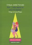 PERO...¿HUBO ALGUNA VEZ ONCE MIL VIRGENES? | 9788470303968 | JARDIEL PONCELA, ENRIQUE | Galatea Llibres | Llibreria online de Reus, Tarragona | Comprar llibres en català i castellà online