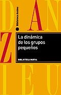 DINAMICA DE LOS GRUPOS PEQUEÑOS, ÑA | 9788470305030 | ANZIEU, DIDIER | Galatea Llibres | Librería online de Reus, Tarragona | Comprar libros en catalán y castellano online