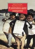 ANTICLERICALISMO ESPAÑOL CONTEMPORANEO, EL | 9788470305320 | PARRA LOPEZ, EMILIO | Galatea Llibres | Librería online de Reus, Tarragona | Comprar libros en catalán y castellano online