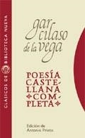 POESIA CASTELLANA COMPLETA, GARCILASO DE LA VEGA | 9788470306358 | DE LA VEGA, GARCILASO | Galatea Llibres | Librería online de Reus, Tarragona | Comprar libros en catalán y castellano online