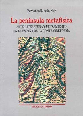 PENINSULA METAFISICA, LA | 9788470306532 | DE LA FLOR, FERNANDO R. | Galatea Llibres | Librería online de Reus, Tarragona | Comprar libros en catalán y castellano online