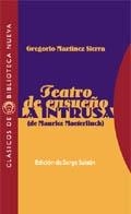TEATRO DE ENSUEÑO/LA INTRUSA | 9788470306891 | MARTINEZ SIERRA, GREGORIO | Galatea Llibres | Llibreria online de Reus, Tarragona | Comprar llibres en català i castellà online