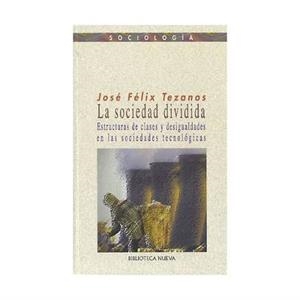 SOCIEDAD DIVIDIDA, LA | 9788470308932 | TEZANOS, JOSE FELIX | Galatea Llibres | Llibreria online de Reus, Tarragona | Comprar llibres en català i castellà online