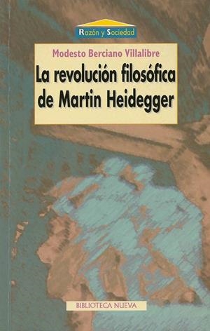 REVOLUCION FILOSOFICA DE MARTIN HEIDEGGER, LA | 9788470308628 | BERCIANO VILLALIBRE, MODESTO | Galatea Llibres | Llibreria online de Reus, Tarragona | Comprar llibres en català i castellà online
