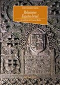 RELACIONES ESPAÑA-ISRAEL | 9788470308468 | GONZALEZ GARCIA, ISIDRO | Galatea Llibres | Llibreria online de Reus, Tarragona | Comprar llibres en català i castellà online