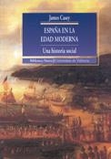 ESPAÑA EN LA EDAD MODERNA. UNA HISTORIA SOCIAL | 9788470309496 | CASEY, JAMES | Galatea Llibres | Librería online de Reus, Tarragona | Comprar libros en catalán y castellano online