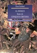AL-ANDALUS FRENTE A LA CONQUISTA CRISTIANA | 9788470308529 | GUICHARD, PIERRE | Galatea Llibres | Llibreria online de Reus, Tarragona | Comprar llibres en català i castellà online