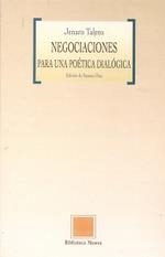 NEGOCIACIONES PARA UNA POETICA DIALOGICA | 9788497421201 | TALENS, JENARO | Galatea Llibres | Llibreria online de Reus, Tarragona | Comprar llibres en català i castellà online