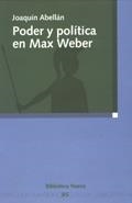 PODER Y POLITICA EN MAX WEBER | 9788497423823 | ABELLAN, JOAQUIN | Galatea Llibres | Llibreria online de Reus, Tarragona | Comprar llibres en català i castellà online