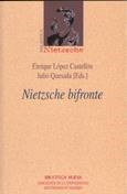 NIETZSCHE BIFRONTE | 9788497424288 | LOPEZ CASTELLON, ENRIQUE | Galatea Llibres | Llibreria online de Reus, Tarragona | Comprar llibres en català i castellà online