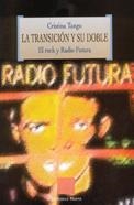 TRANSICION Y SU DOBLE, LA | 9788497425919 | TANGO, CRISTINA | Galatea Llibres | Llibreria online de Reus, Tarragona | Comprar llibres en català i castellà online