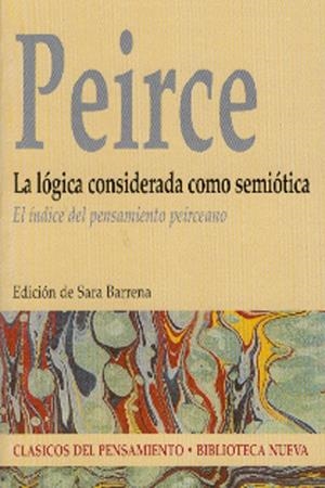 LOGICA CONSIDERADA COMO SEMIOTICA : EL INDICE DEL PENSAMI | 9788497425940 | PEIRCE, CHARLES S. | Galatea Llibres | Librería online de Reus, Tarragona | Comprar libros en catalán y castellano online