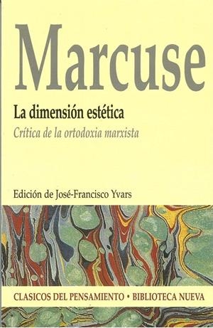 DIMENSION ESTETICA : CRITICA DE LA ORTODOXIA MARXISTA | 9788497425230 | MARCUSE, HERBERT | Galatea Llibres | Llibreria online de Reus, Tarragona | Comprar llibres en català i castellà online