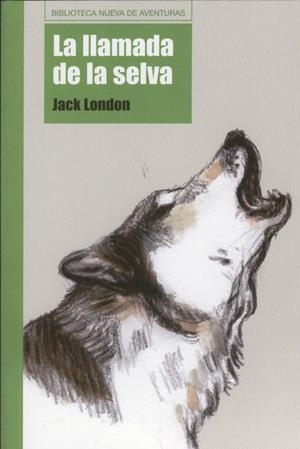 LLAMADA DE LA SELVA, LA | 9788497427616 | LONDON, JACK | Galatea Llibres | Llibreria online de Reus, Tarragona | Comprar llibres en català i castellà online