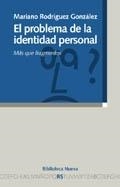 PROBLEMA DE LA IDENTIDAD PERSONAL, EL | 9788497421584 | RODRIGUEZ GONZALEZ, MARIANO | Galatea Llibres | Llibreria online de Reus, Tarragona | Comprar llibres en català i castellà online