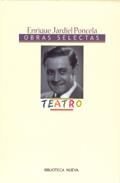 OBRAS SELECTAS. TEATRO (JARDIEL PONCELA) | 9788497420228 | JARDIEL PONCELA, ENRIQUE | Galatea Llibres | Llibreria online de Reus, Tarragona | Comprar llibres en català i castellà online